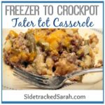 Freezer to Crockpot: Tater tot Casserole