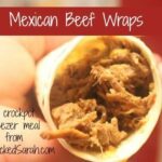 Mexican Beef Wraps - a Crockpot Freezer Meal by SidetrackedSarah.com