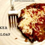 Slow Cooker Pizza Meatloaf