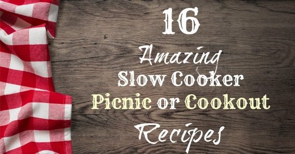16 amazing slow cooker recipes for cookouts picnics
