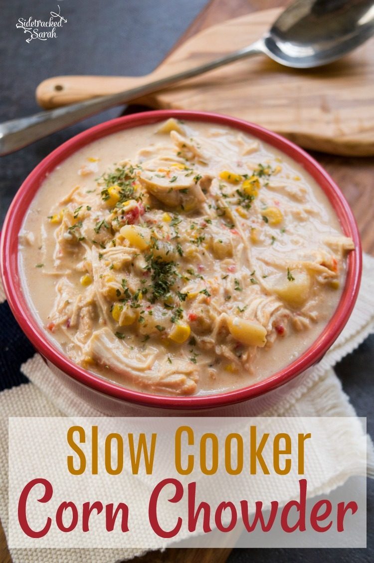 Crock Pot Corn Chowder Soup Recipe Sidetracked Sarah